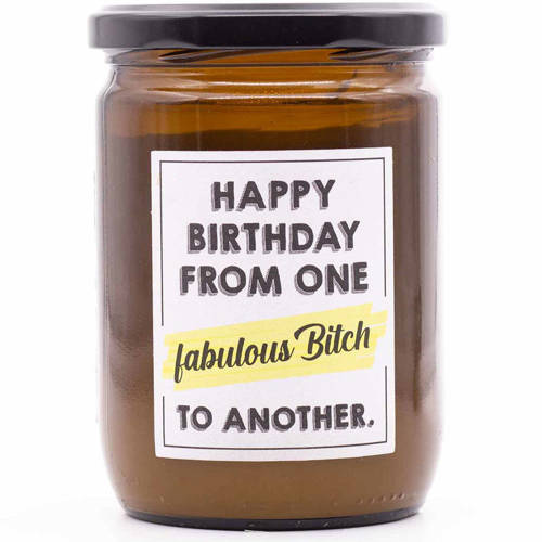 Vela perfumada soja regalo Mad Candle 360 g - Happy Birthday From One Fabulous Bitch To Another
